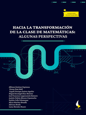 cover image of Hacia la transformación de la clase de matemáticas.